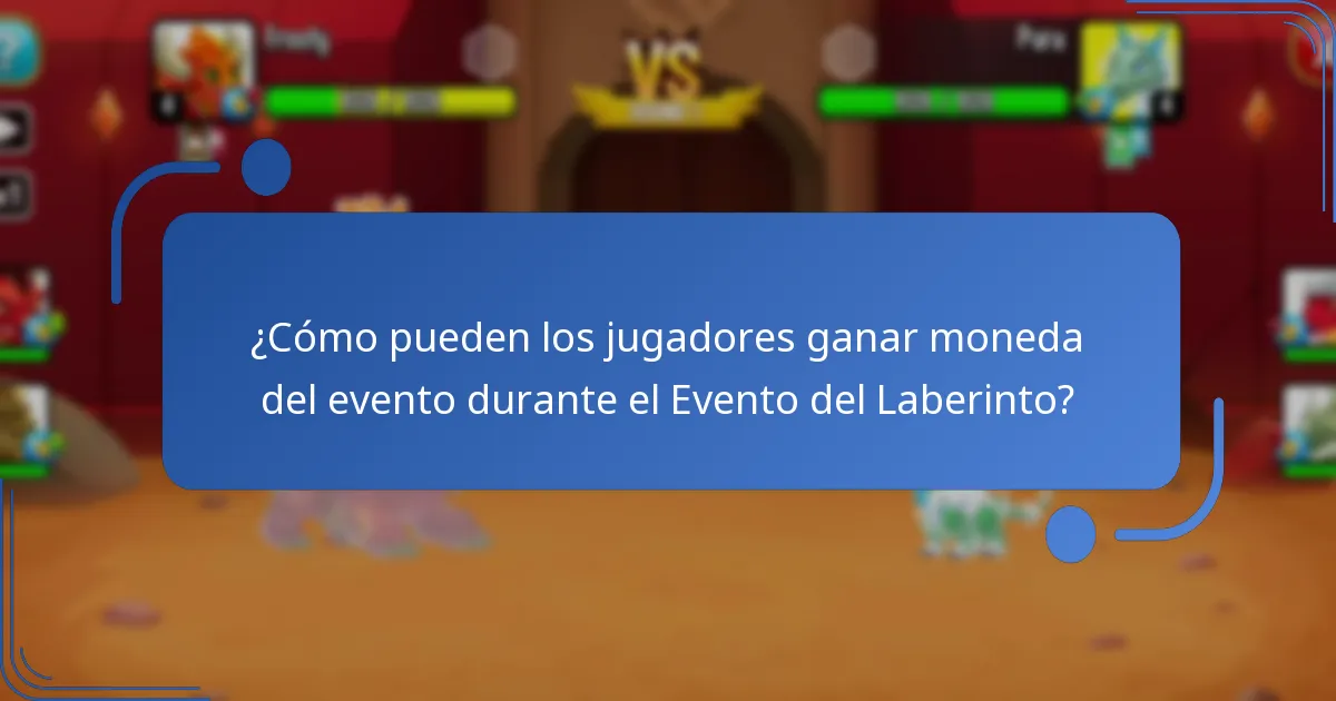 ¿Cómo pueden los jugadores ganar moneda del evento durante el Evento del Laberinto?